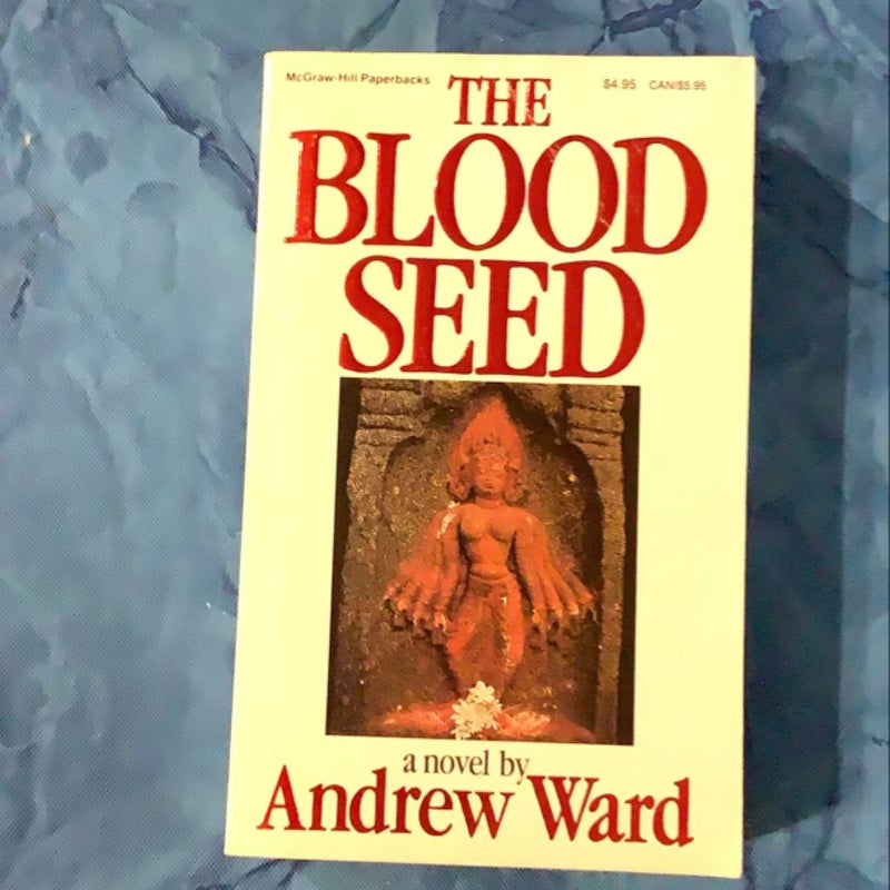 The Blood Seed