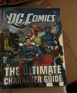 DC Comics Ultimate Character Guide