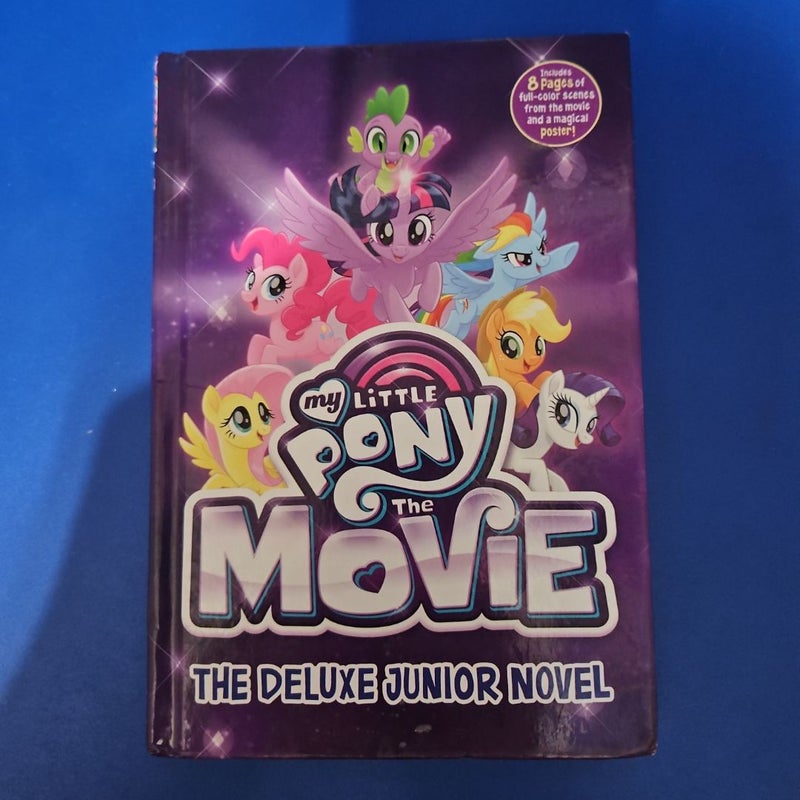 My Little Pony: the Movie: the Deluxe Junior Novel