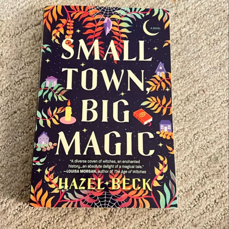 Small Town, Big Magic