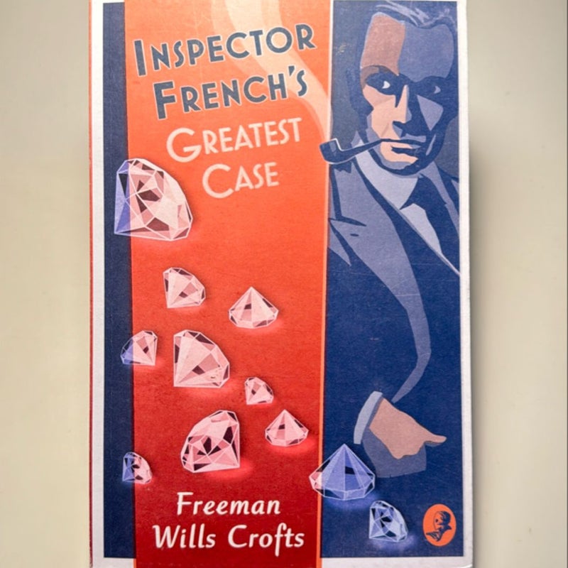 Inspector French’s Greatest Case