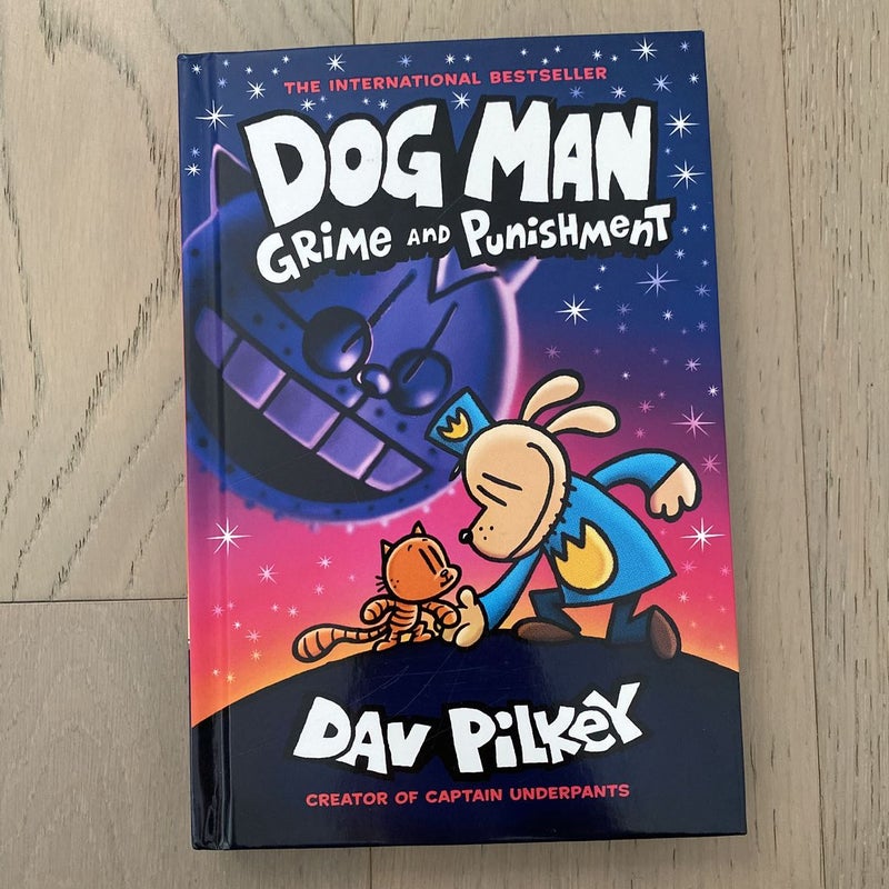 Dog Man Grime and Punishment