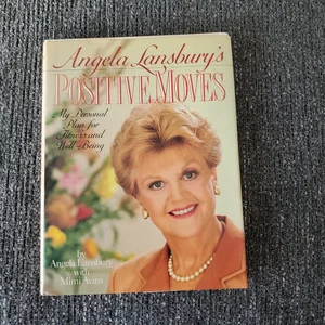 Angela Lansbury's Positive Moves