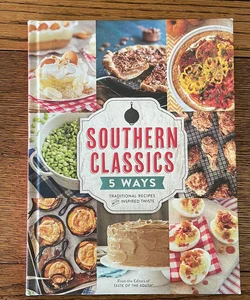 Southern Classics Five Ways