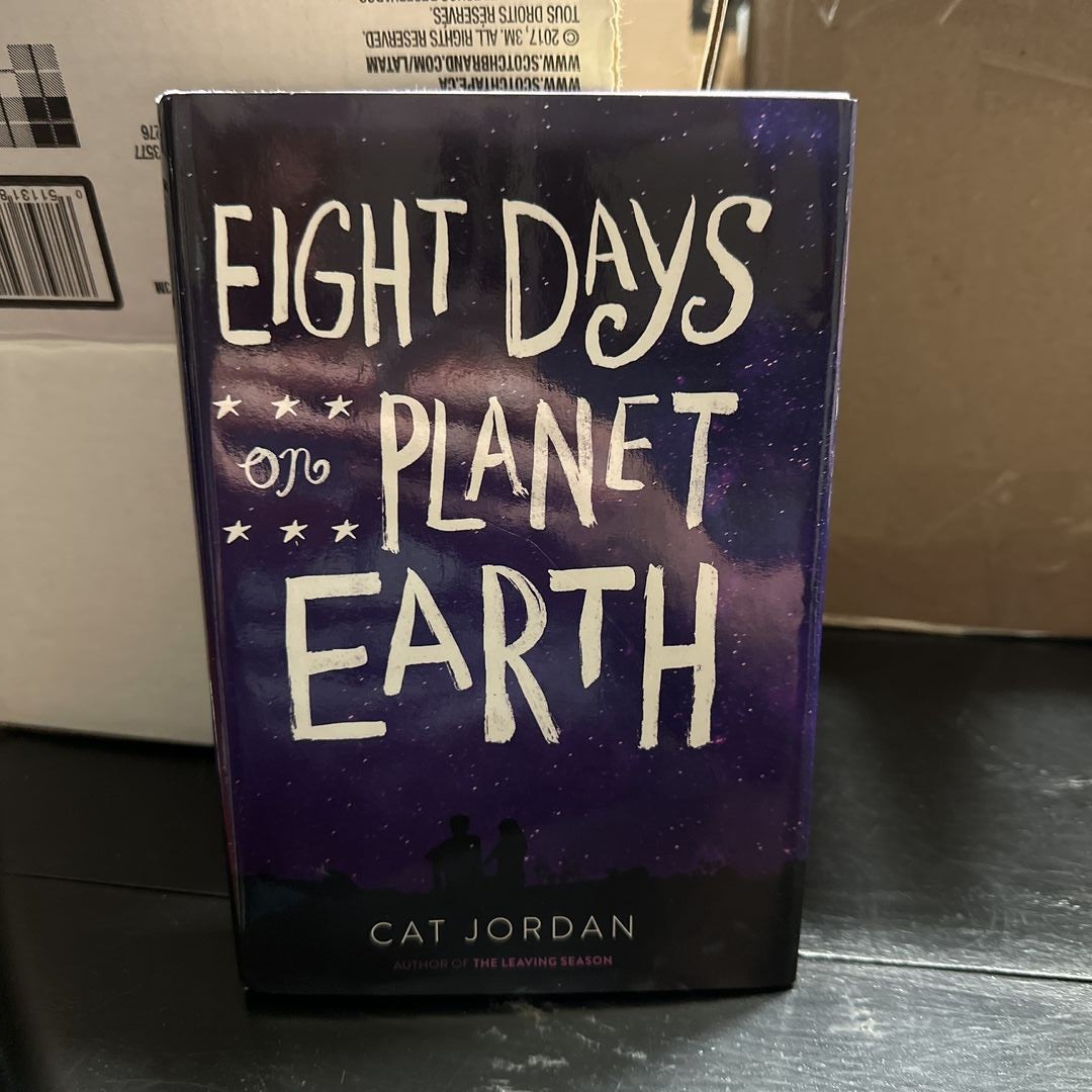 Eight Days on Planet Earth