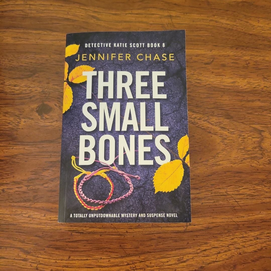 Three Small Bones