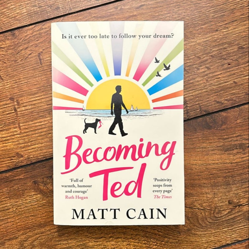 Becoming Ted