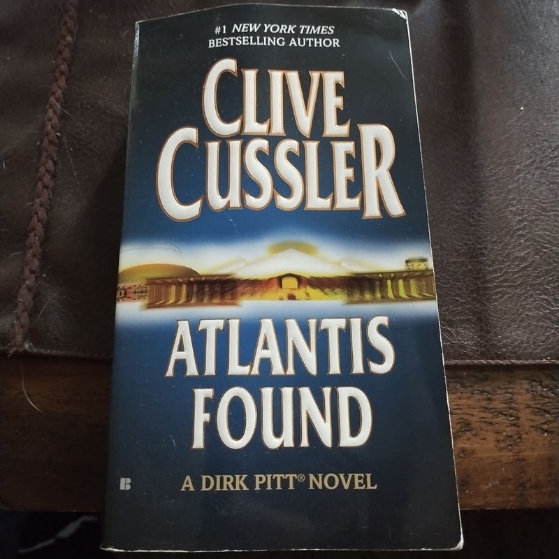 Atlantis Found (a Dirk Pitt Novel)