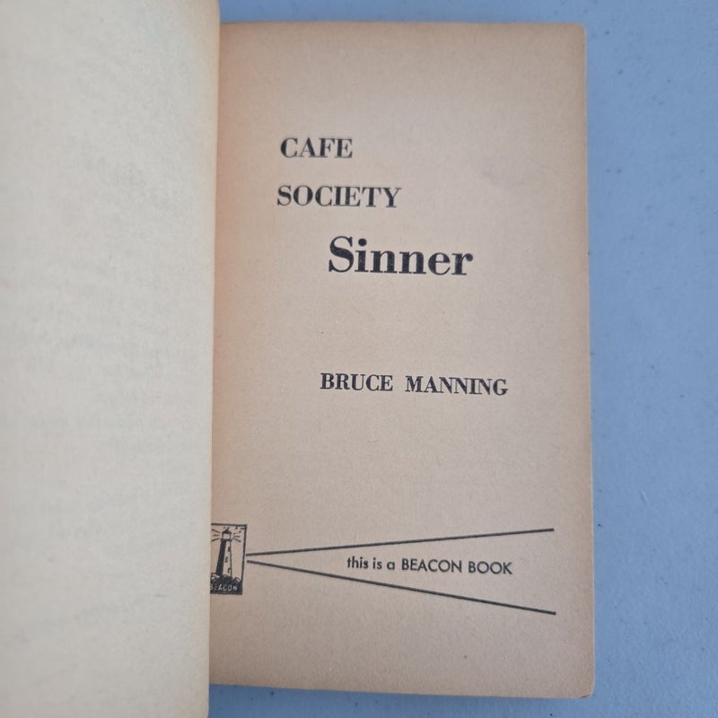 Cafe Society Sinner