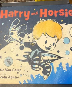 Harry and Horsie