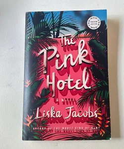 The Pink Hotel (ARC) 