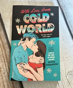 With Love, from Cold World