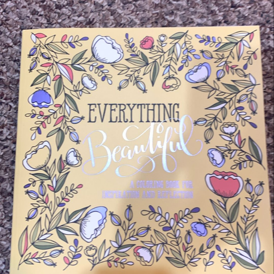 Everything Beautiful
