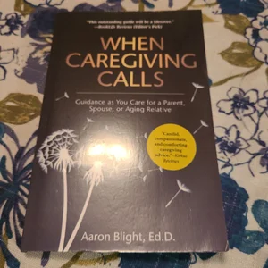 When Caregiving Calls