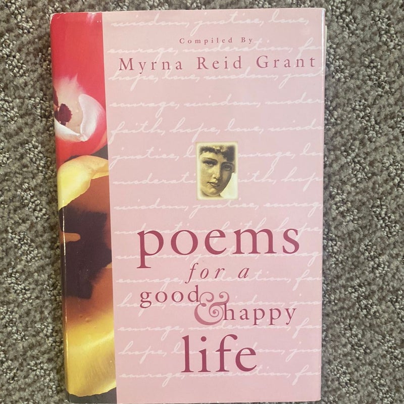 Poems for a  Good & Happy Life