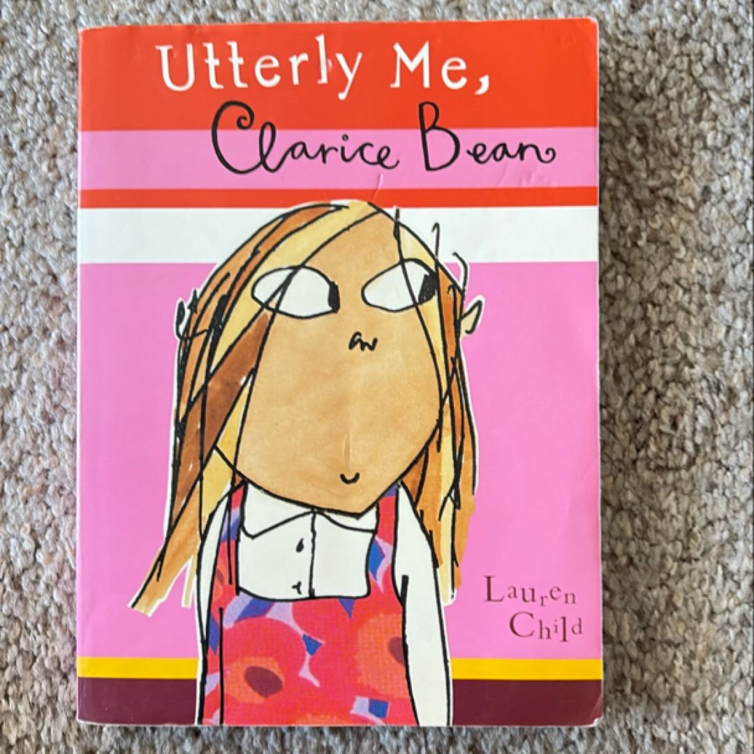 Utterly Me, Clarice Bean