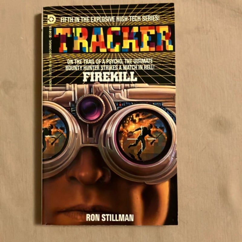 Tracker #5: Firekill