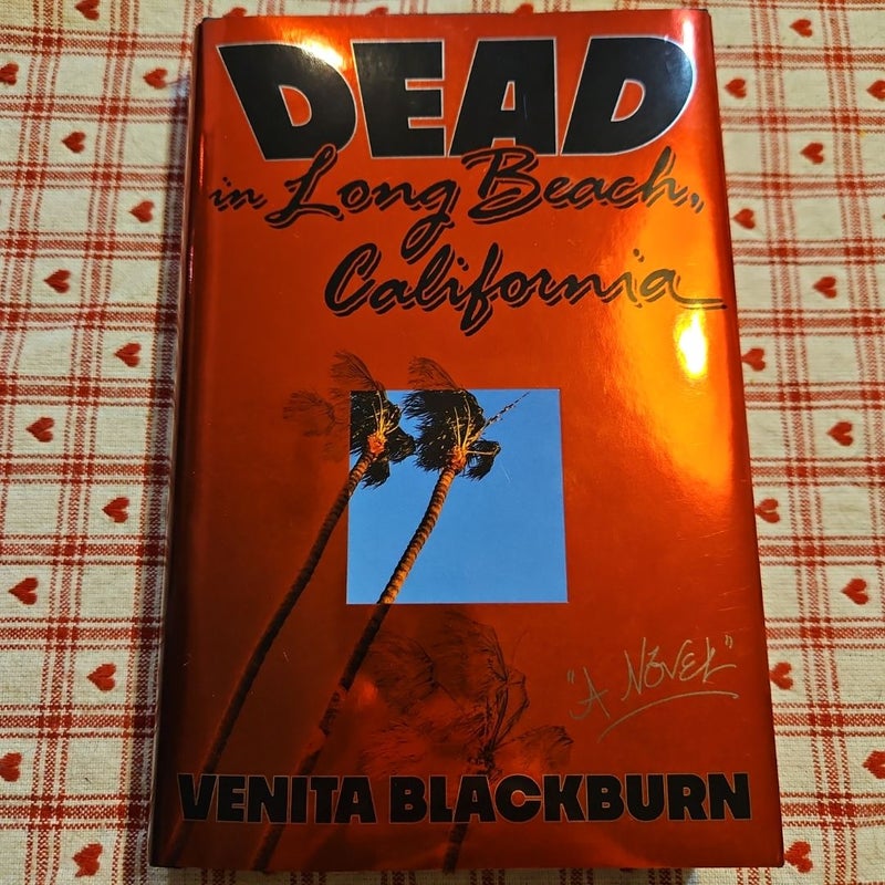 Dead in Long Beach, California