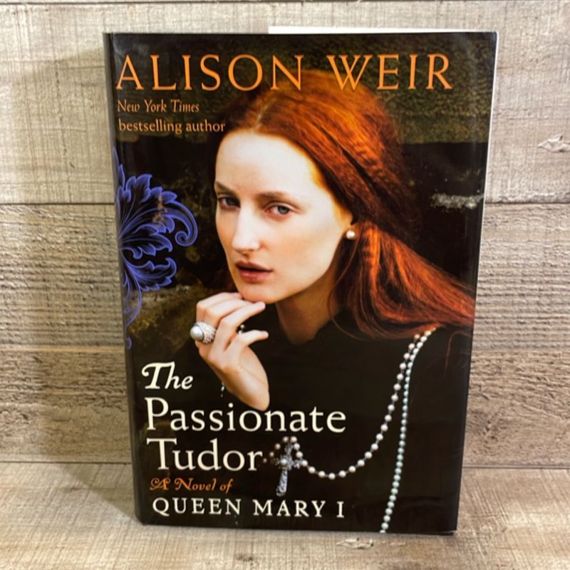 The Passionate Tudor
