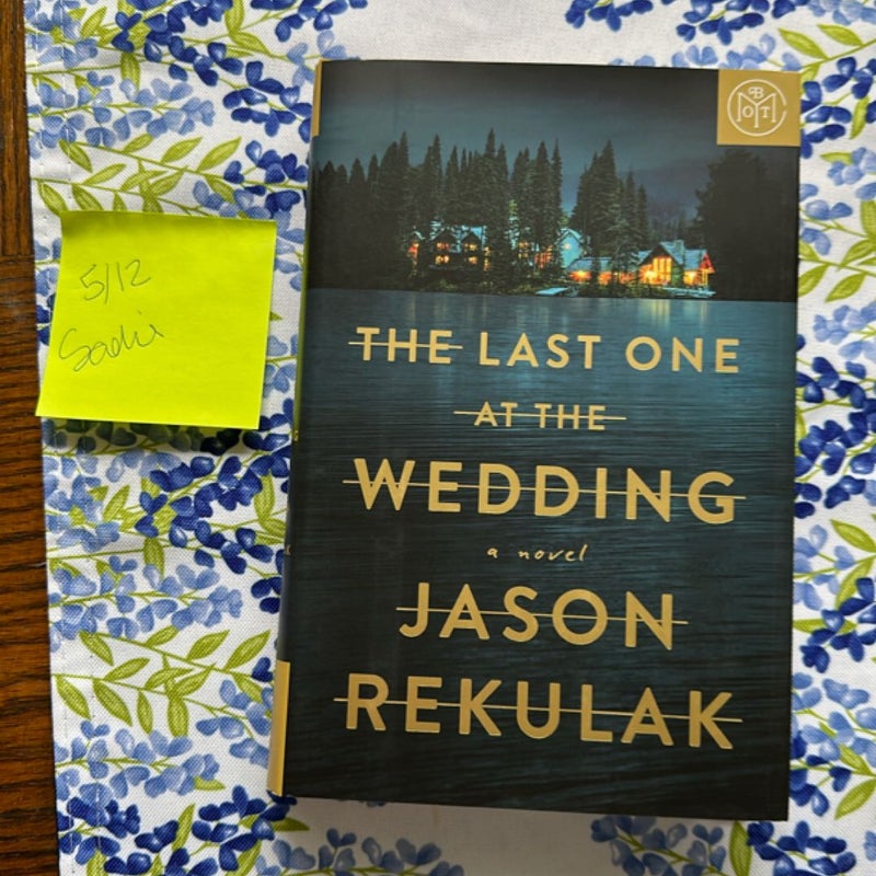 The Last One at the Wedding