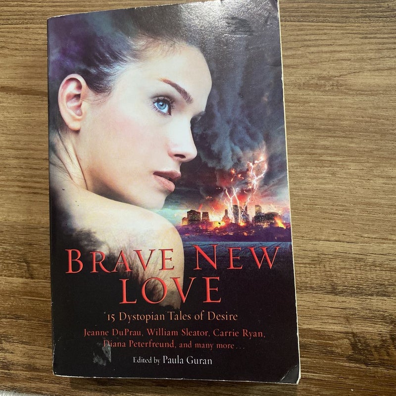 Brave New Love