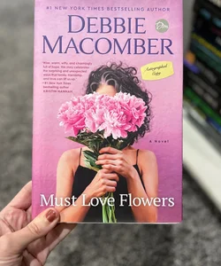Must Love Flowers