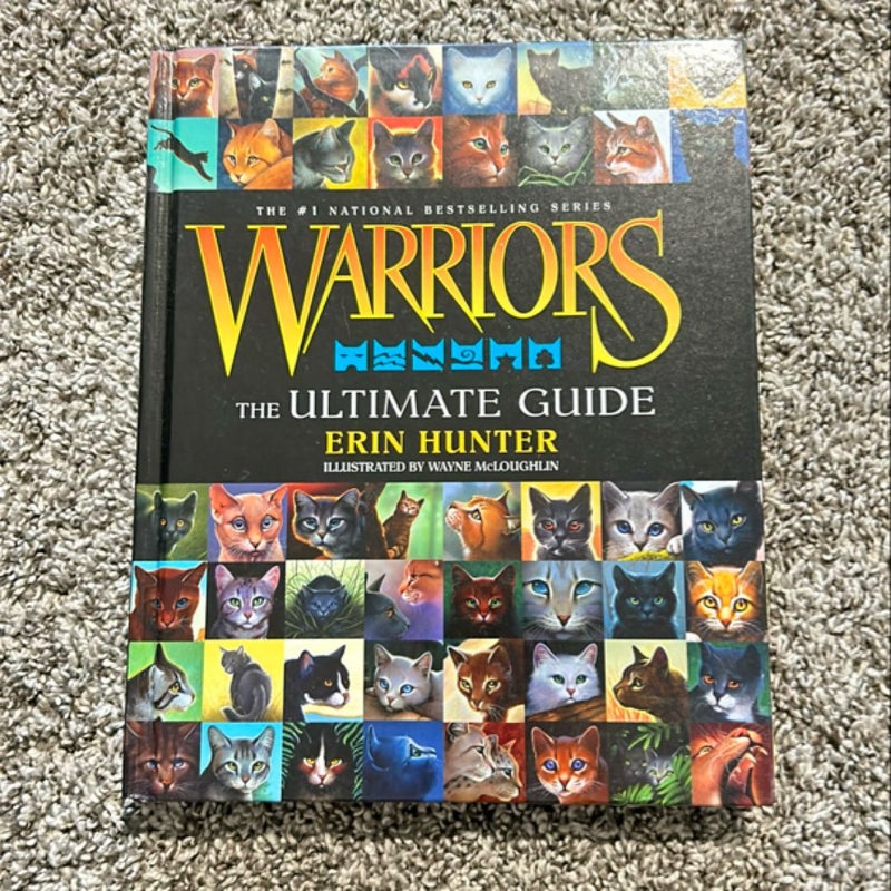 Warriors: the Ultimate Guide