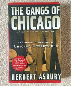 The Gangs of Chicago