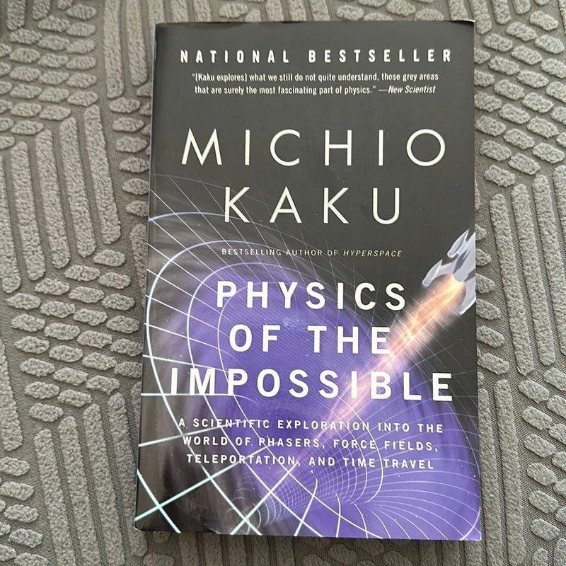 Physics of the Impossible