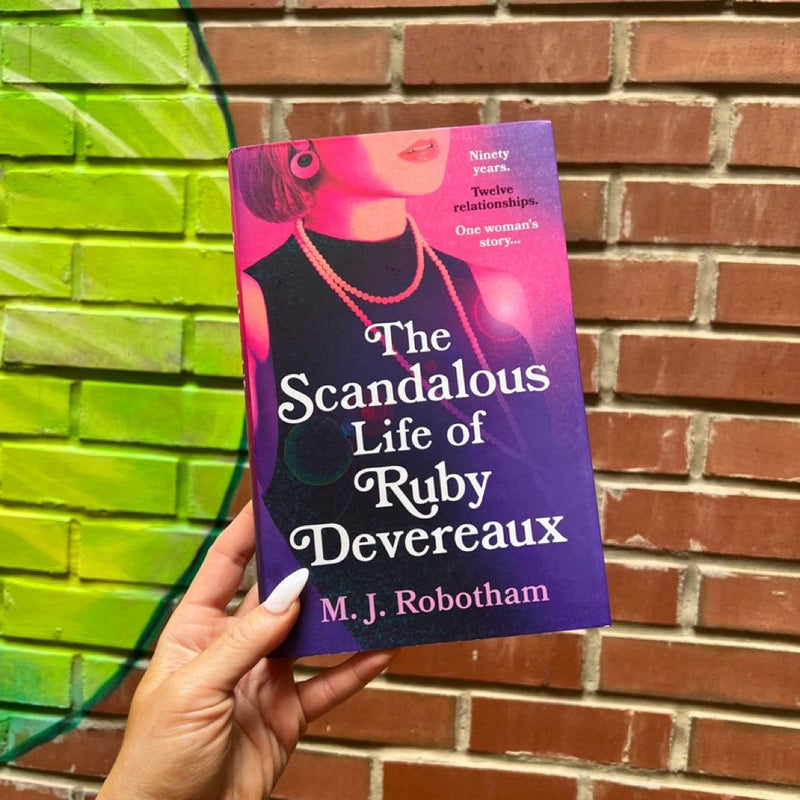 The Scandalous Life of Ruby Devereaux