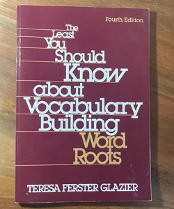 The Least You Should Know about Vocabulary Building