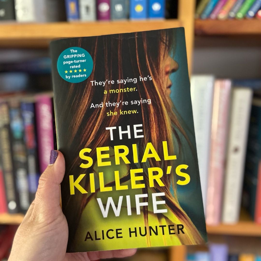 The Serial Killer's Wife