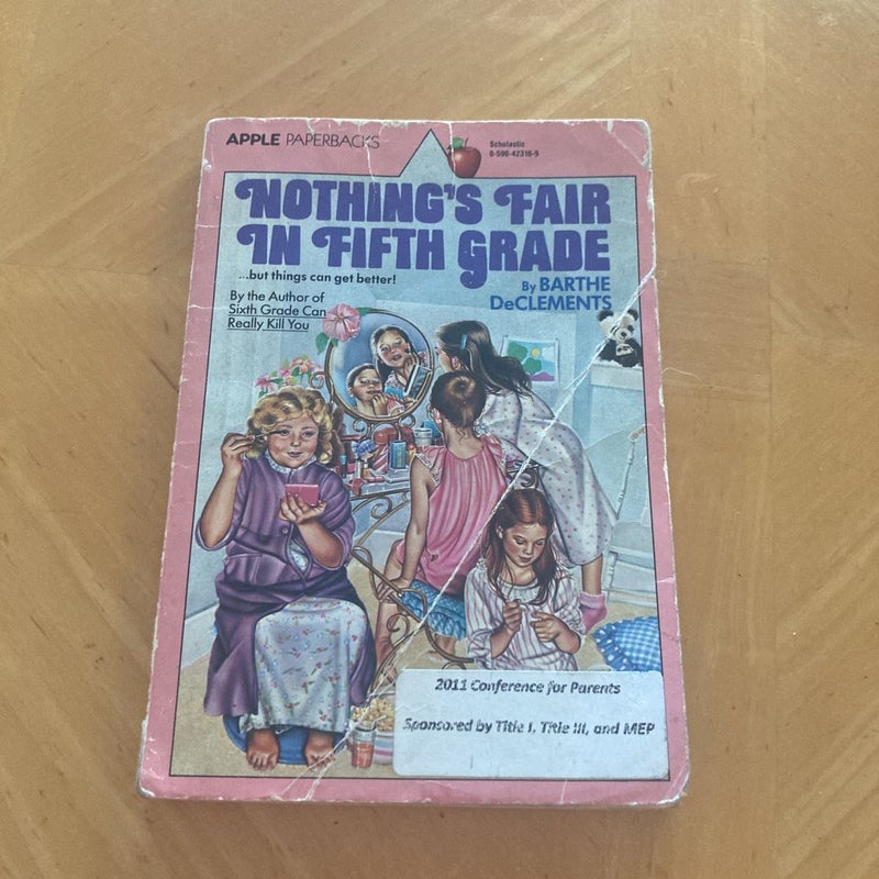 Nothing's Fair in Fifth Grade