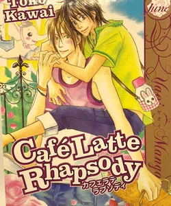 Cafe Latte Rhapsody (Yaoi)
