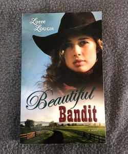 Beautiful Bandit