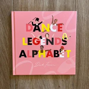 Dance Legends Alphabet