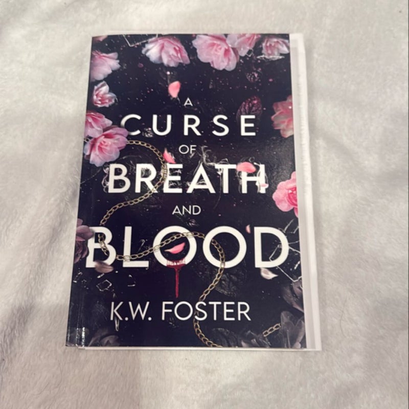 A Curse of Breath and Blood