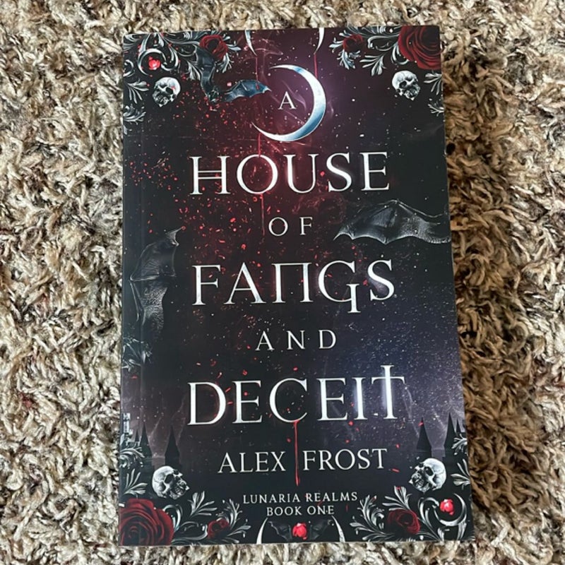 A House of Fangs & Deceit