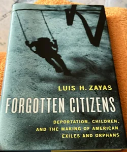 Forgotten Citizens