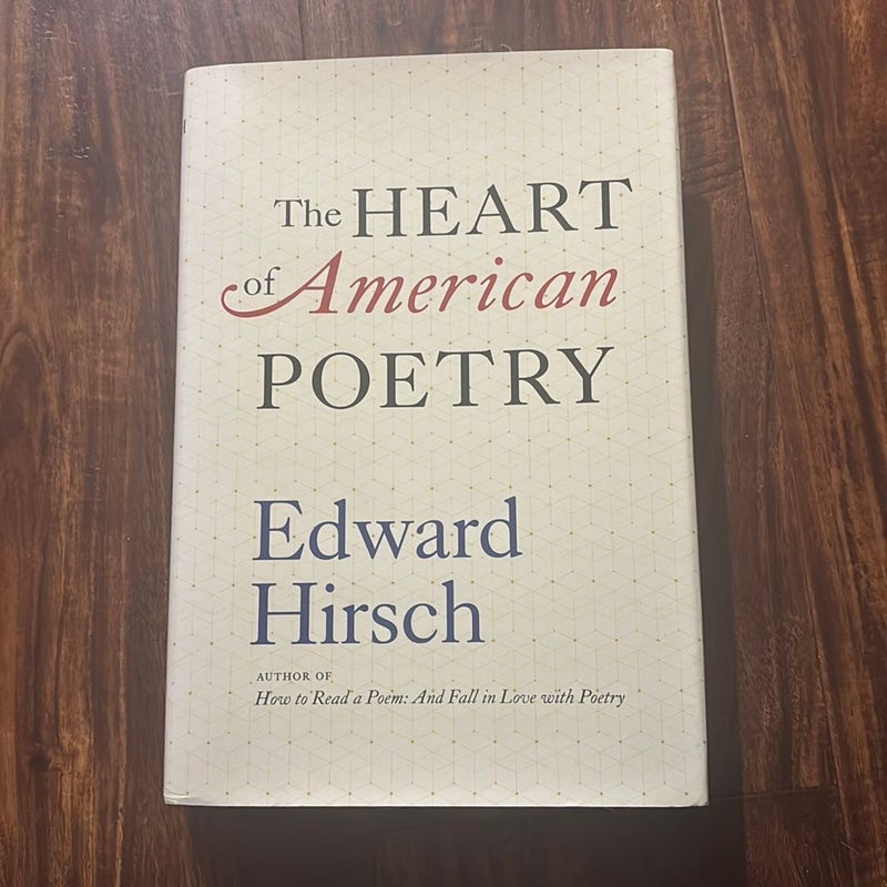 The Heart of American Poetry