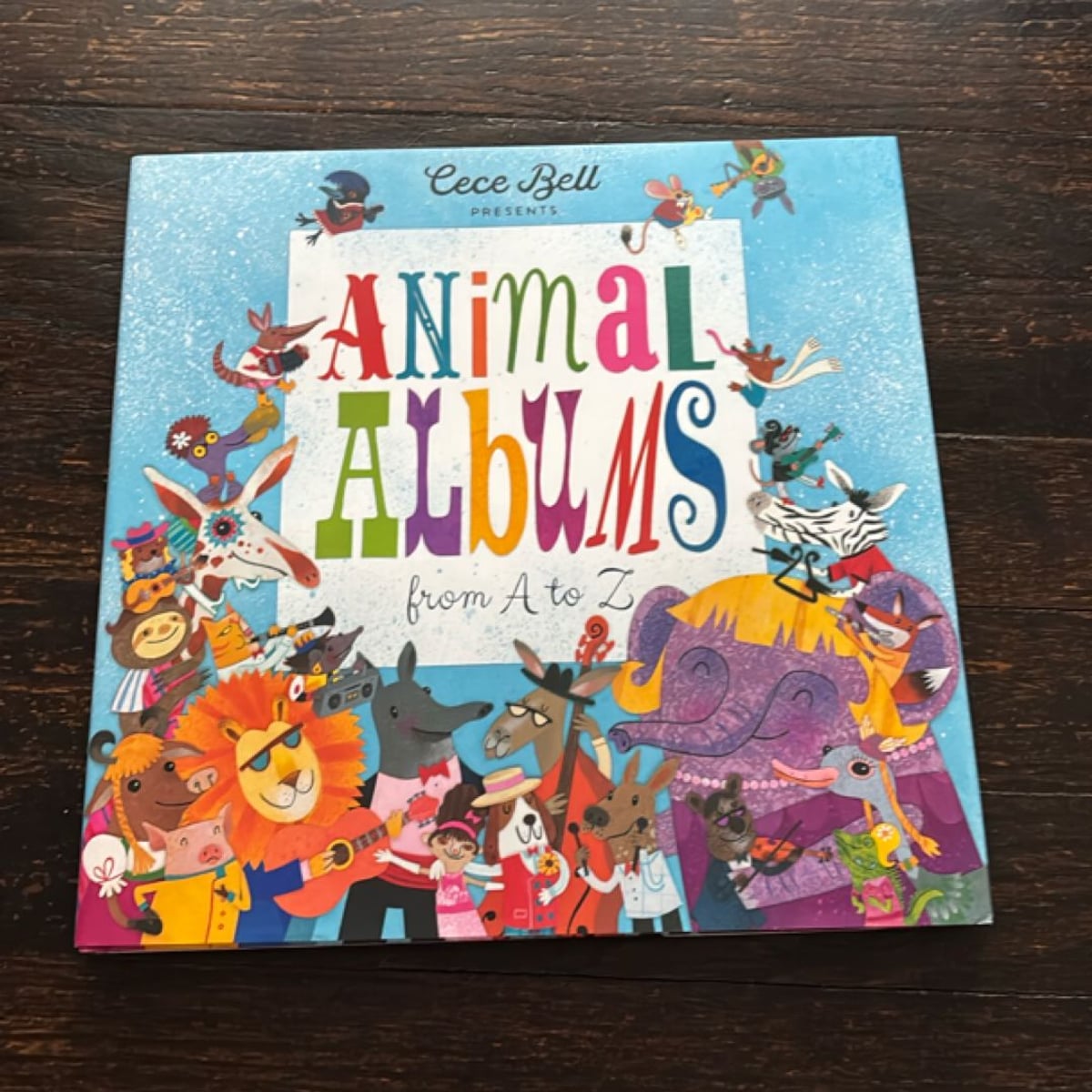 Animal Albums from a to Z by Cece Bell