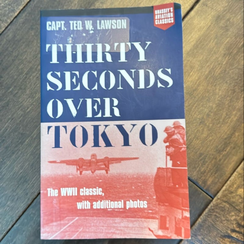 Thirty Seconds over Tokyo