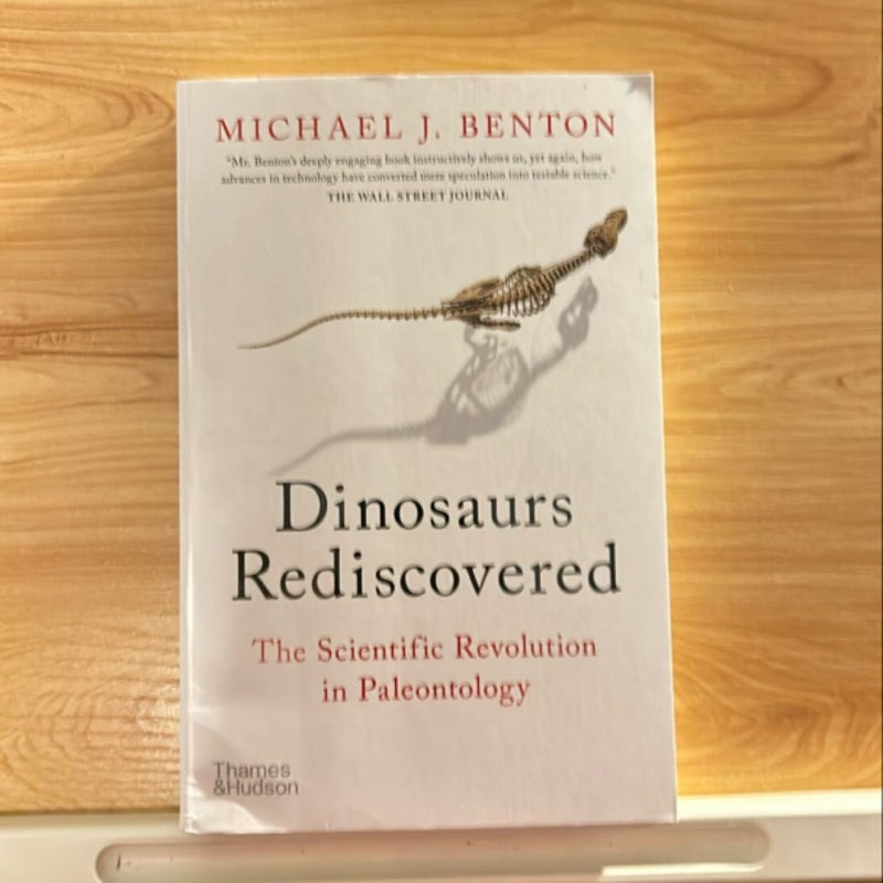 The Dinosaurs Rediscovered