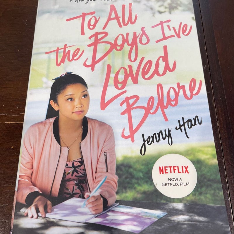 To All the Boys I've Loved Before