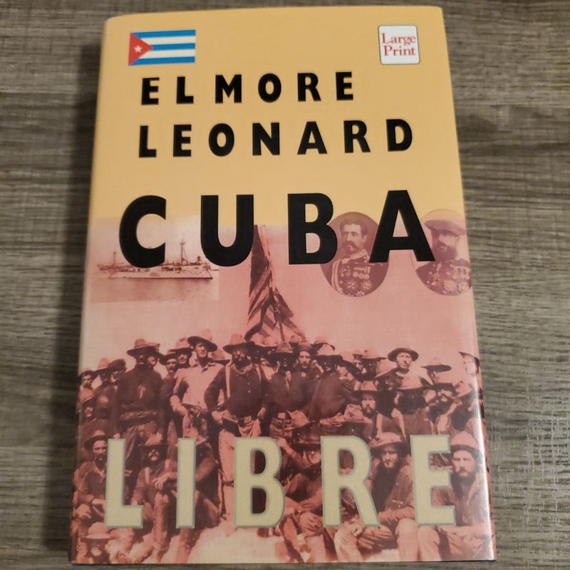 Cuba Libre Large Print edition 