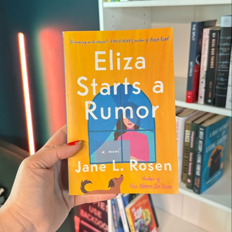 Eliza Starts a Rumor