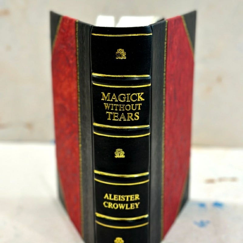 Magick WithoutTears by Aleister Crowley Leather-Bound