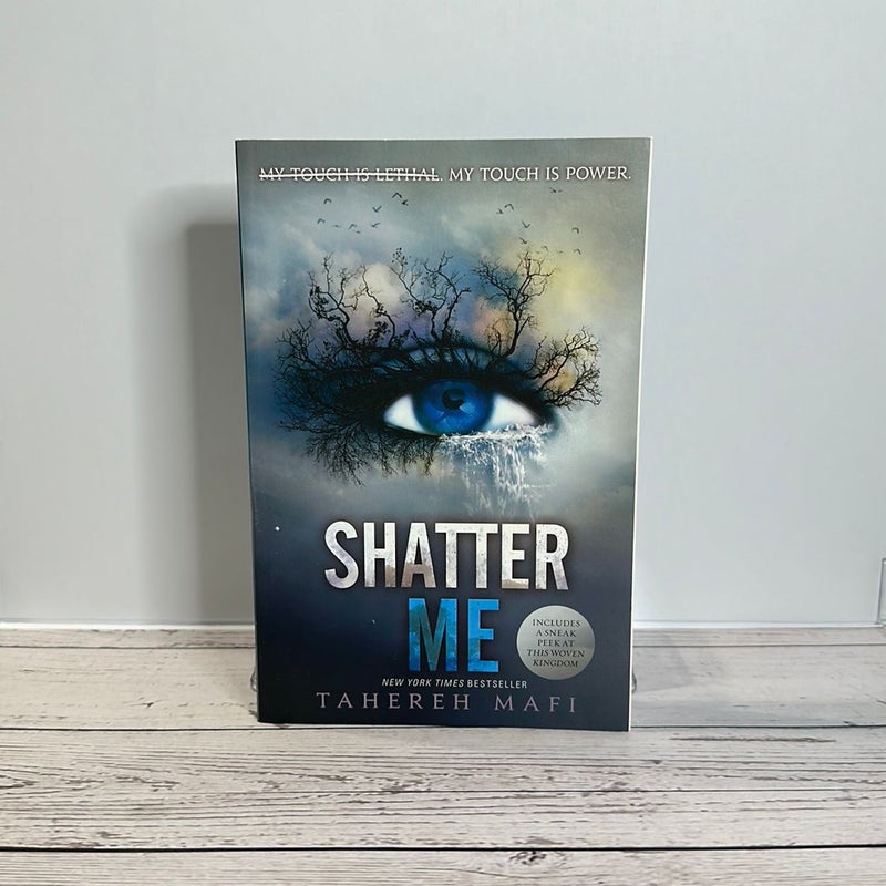 Shatter Me