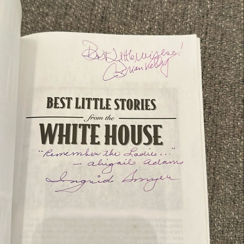 Best Little Stories from the White House