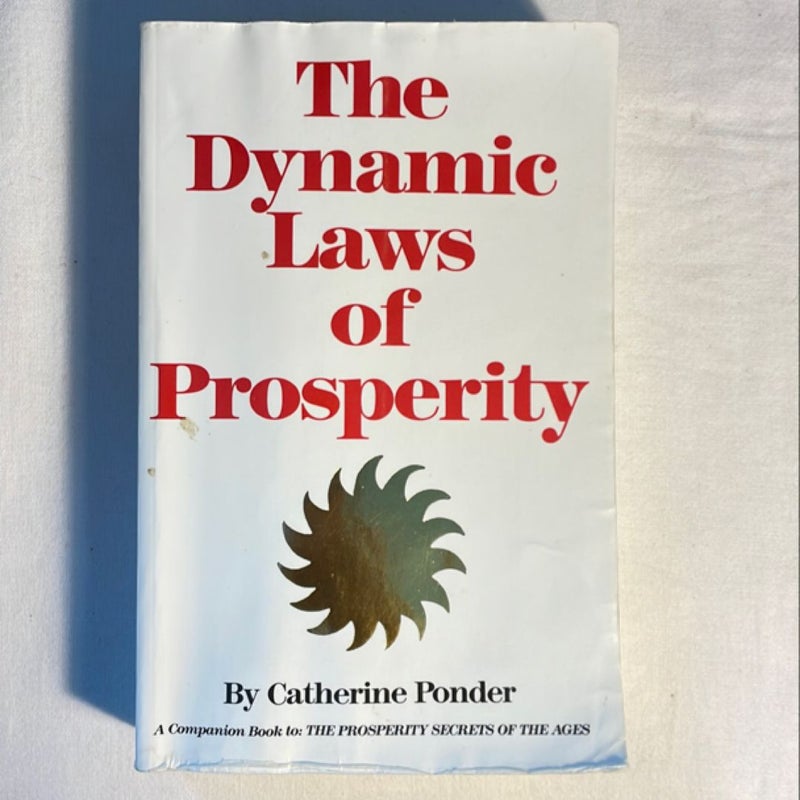 The Dynamic Laws of Prosperity